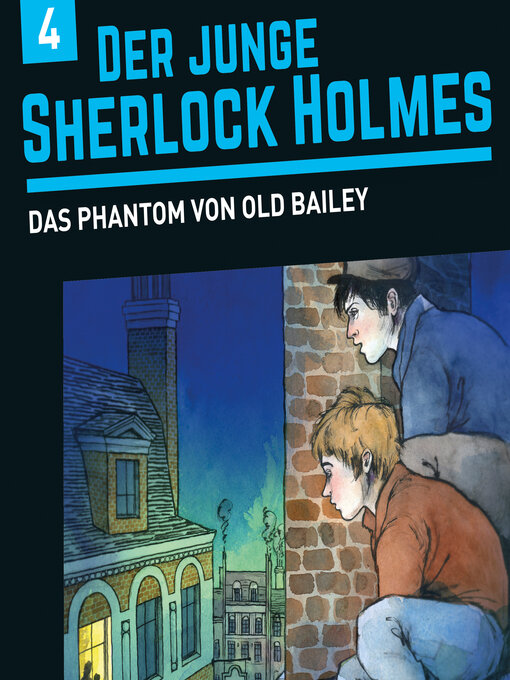 Title details for Der junge Sherlock Holmes, Folge 4 by David Bredel - Wait list